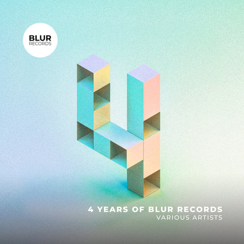 VA - 4 Years of Blur Records [BLUR030]